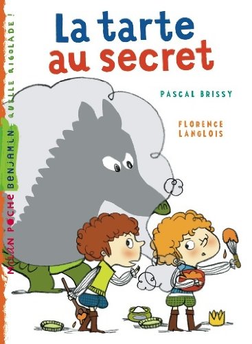 couverture de : La tarte au secret