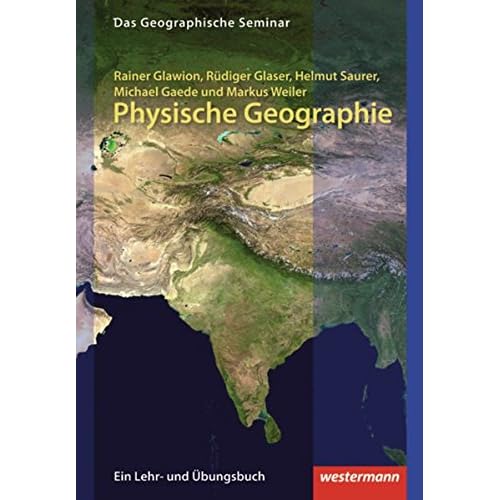 [PDF] Download Physische Geographie: 2. Auflage - Neubearbeitung 2012: without CD-ROM Kostenlos