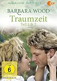 Barbara Wood - Traumzeit Teil 1&2 - Alexandra 	Kamp