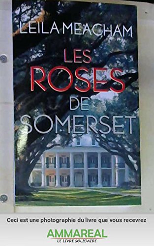 Les roses de Somerset