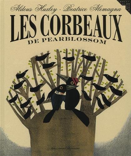 Download Les corbeaux de Pearblossom by Aldous Huxley (2005-10-27) Download Les corbeaux de Pearblossom by Aldous Huxley (2005-10-27)
