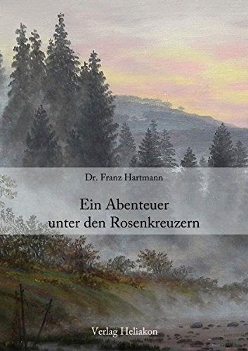 Ein Abenteuer unter den Rosenkreuzern