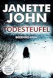 Bücher Neuerscheinungen 2022 - Todesteufel (Sammelband Kripo Bodensee 4 & 5) von Janette John