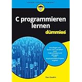 C für Dummies : Gookin, Dan, Bäckmann, Marcus: Amazon.de: Bücher