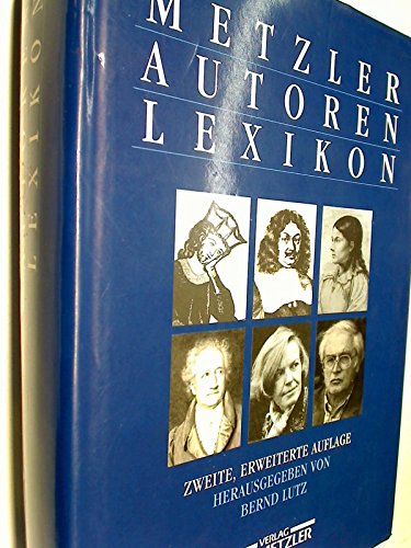 Download Metzler-Autoren-Lexikon : deutschsprachige Dichter und Schriftsteller vom Mittelalter bis zur Gegenwart. 2., überarb. und erw. Aufl. ; 3476009122 , 9783476009128 Download Metzler-Autoren-Lexikon : deutschsprachige Dichter und Schriftsteller vom Mittelalter bis zur Gegenwart. 2., überarb. und erw. Aufl. ; 3476009122 , 9783476009128