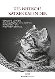 Image de Der poetische Katzenkalender 2018 - Literarischer Bildkalender (24 x 34) - mit Zitaten - schwarz/wei