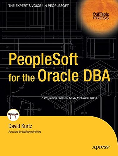 Download PeopleSoft for the Oracle DBA (Oaktable Press)
