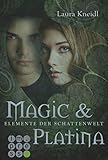 Image de Elemente der Schattenwelt 3: Magic & Platina