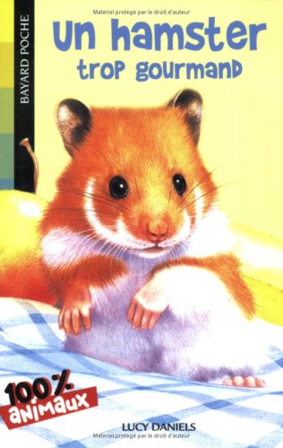 couverture de : Un hamster trop gourmand