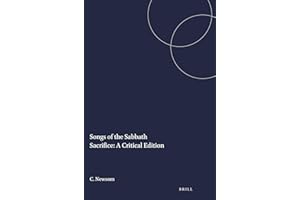 Songs of the Sabbath Sacrifice: A Critical Edition: 27 (Harvard Semitic Studies, 27)
