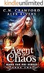 Agent of Chaos (Dark Fae FBI Book 2)