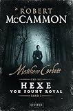 Bücher Neuerscheinungen 2022 - MATTHEW CORBETT und die Hexe von Fount Royal von Robert McCammon