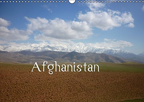 Afghanistan (Wandkalender 2016 DIN A3 quer): Kalender mit Landschaftsaufnahmen und Menschen aus Afghanistan (Monatskalender, 14 Seiten ) (CALVENDO Natur)