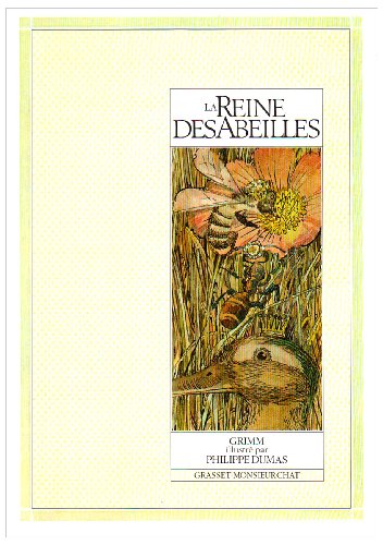 La  Reine des abeilles