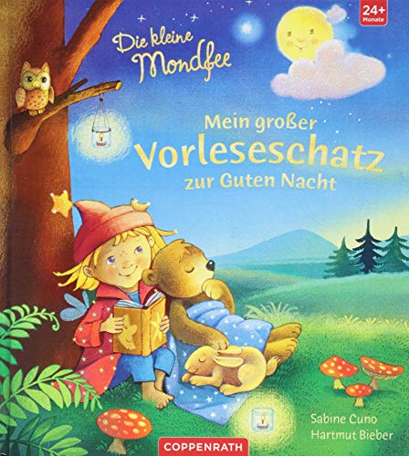 Die kleine Mondfee: Mein großer Vorleseschatz zur Guten Nacht