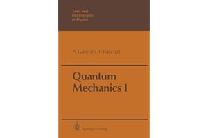 Quantum Mechanics I (Theoretical and Mathematical Physics)