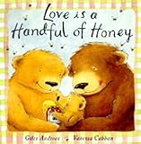 Love Is Handful of Honey by 