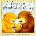 Love Is Handful of Honey by 