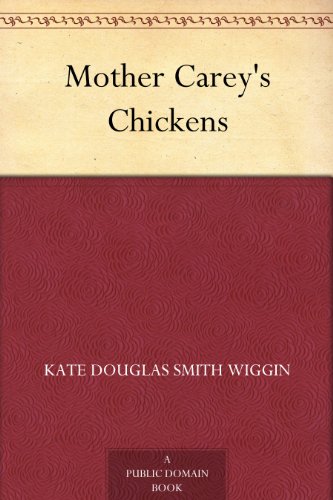Mother Carey's Chickens (English Edition) livre