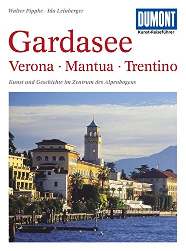 Download DuMont Kunst-Reiseführer Gardasee, Verona, Trentino, Mantua Download DuMont Kunst-Reiseführer Gardasee, Verona, Trentino, Mantua