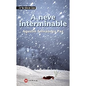A neve interminable (Infantil E Xuvenil - Fóra De Xogo E-Book)