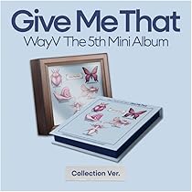 WayV - Give Me That [Collection Ver.] 5th Mini Album+Store