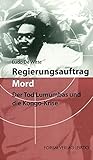 Image de Regierungsauftrag Mord: Der Tod Lumumbas und die Kongo-Krise
