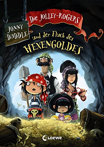 Die Jolley-Rogers und der Fluch des Hexengoldes: die Buchvorlage zur KIKA-Serie