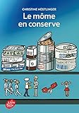 Le môme en conserve
