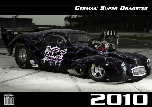 Kalender German Super Dragster 2010 (DIN A2)