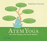 Atem-Yoga CD: Für mehr Energie und innere Balance by 
