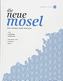 Image de Die neue Mosel: Von Weinen und Winzern
