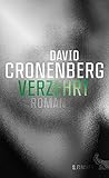 Bücher Neuerscheinungen 2022 - Verzehrt: Roman von David Cronenberg