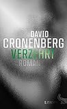 'Verzehrt: Roman' von David Cronenberg