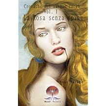 Amazonit Una Rosa Senza Spine Libri - 