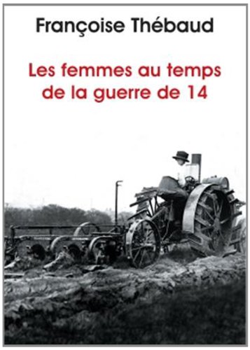 <a href="/node/20927">Les femmes au temps de la guerre de 14</a>