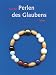 Mit den Perlen des Glaubens leben: Buch mit Glasperlenband