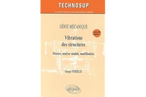 Vibrations des structures, génie mécanique: Mesure, analyse modale, modélisation