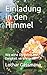 Einladung in den Himmel: Wo wirst Du Deine Ewigkeit verbringen? (Evangelistische Reihe, Band 1) by Lothar Gassmann