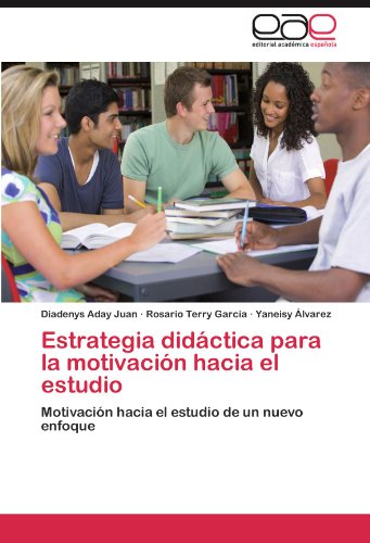 Estrategia Didactica Para La Motivacion Hacia El Estudio