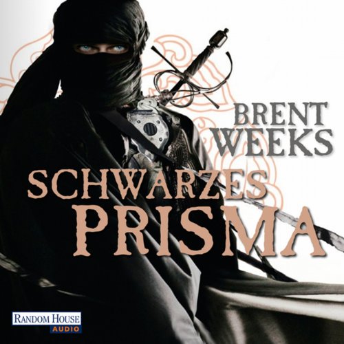 Schwarzes Prisma: Die Licht-Saga 1