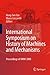 Produktbild International Symposium on History of Machines and Mechanisms: Proceedings of HMM 2008 (History of Mechanism and Machine Science, Band 4)