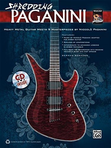 Shredding Paganini: Heavy Metal Guitar Meets Paganini Masterpieces (Book & CD) (National Guitar Workshop)