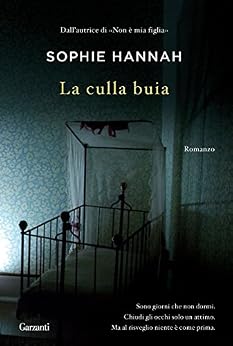 Sophie Hannah - La culla buia (2012)