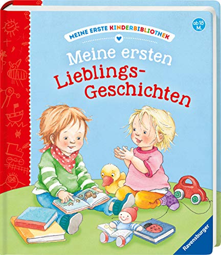Meine ersten Lieblings-Geschichten (Meine erste Kinderbibliothek)