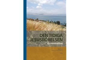 Den tidiga Jesusrörelsen : en introduktion