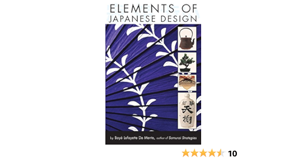 Elements Of Japanese Design Amazon Co Uk De Mente Boye Lafayette Books