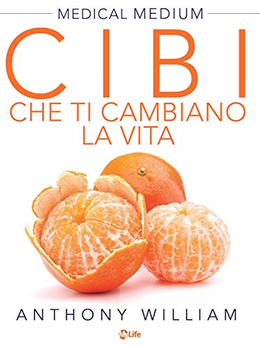 Download Cibi che ti cambiano la vita: Scopri il potere nascosto di frutta e verdura Download Cibi che ti cambiano la vita: Scopri il potere nascosto di frutta e verdura