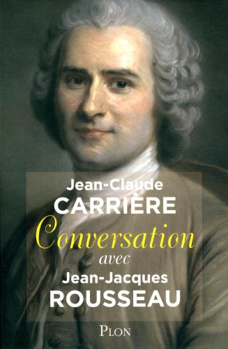 couverture de : Conversation avec Jean-Jacques Rousseau
