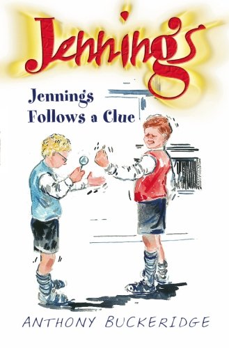 Jennings Follows A Clue: 2